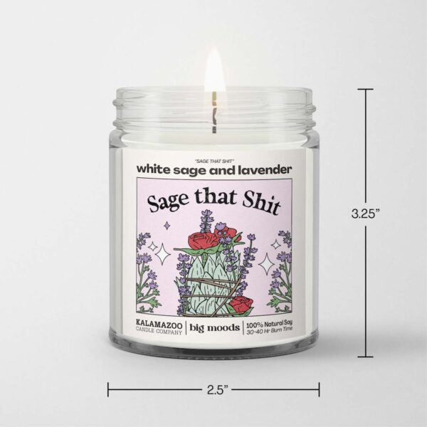 "Sage That Shit" White Sage & Lavender - Luxury Soy Candle - Image 3