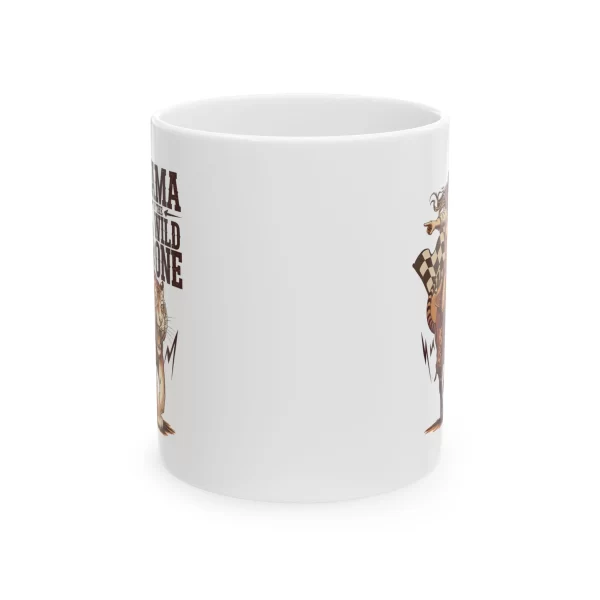Funny Ceramic Mug - "Mama of the Wild One" - Gift for Moms, Tea Lovers, Home Office, Unique Ceramic Cup, Birthday, - Image 2